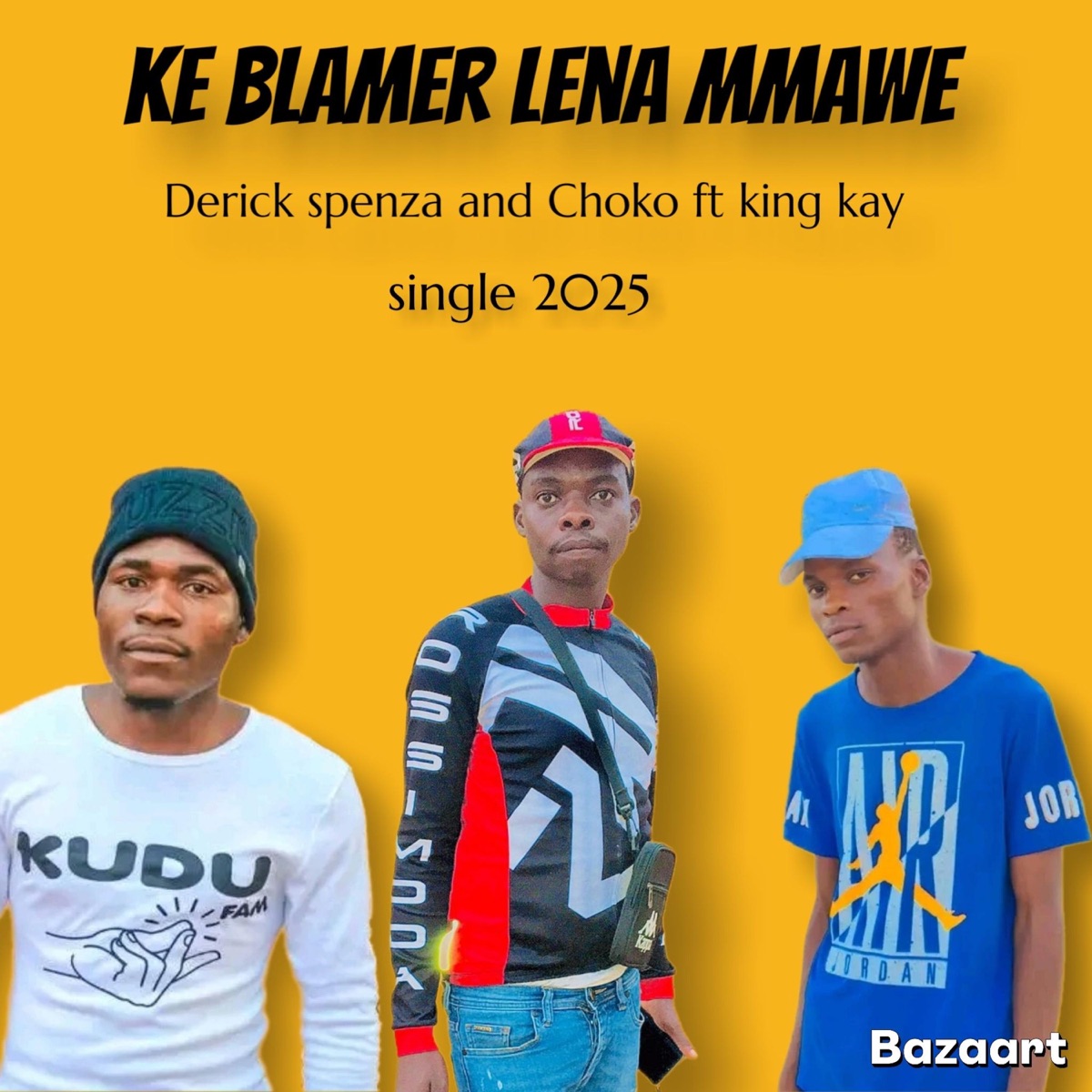 Ke blamer lena mmawe (feat. Choko & King kay) - Single by Derick Spenza album cover