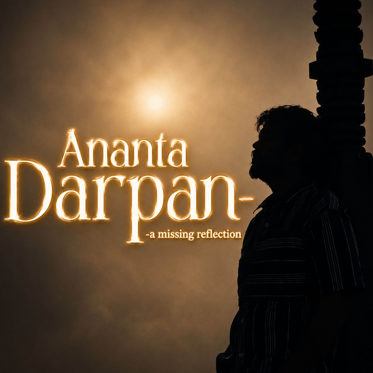 Ananta Darpan (A Missing Reflection) - Single by Ananta Ajay album cover
