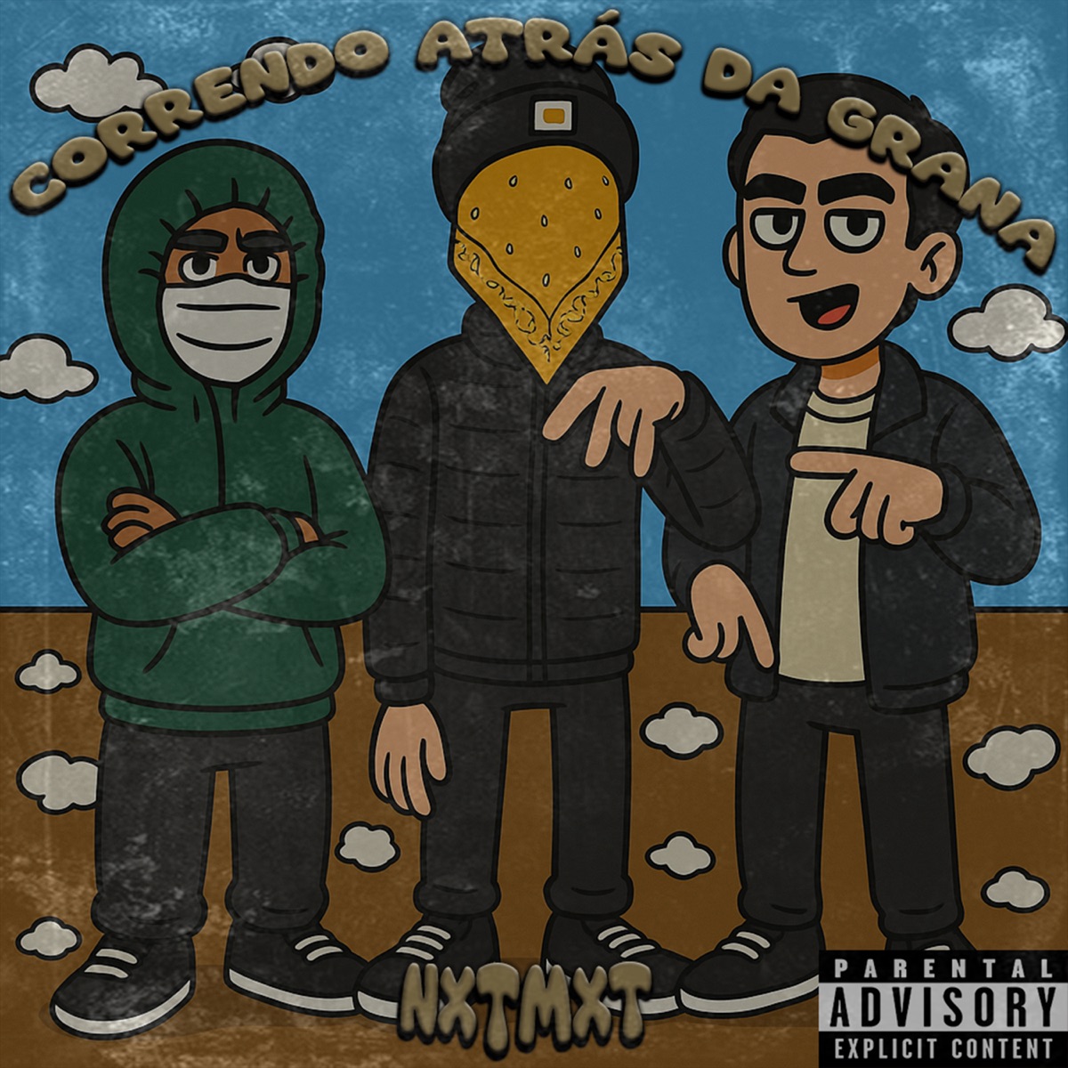 Correndo Atrás Da Grana - Single by NXTMXT album cover