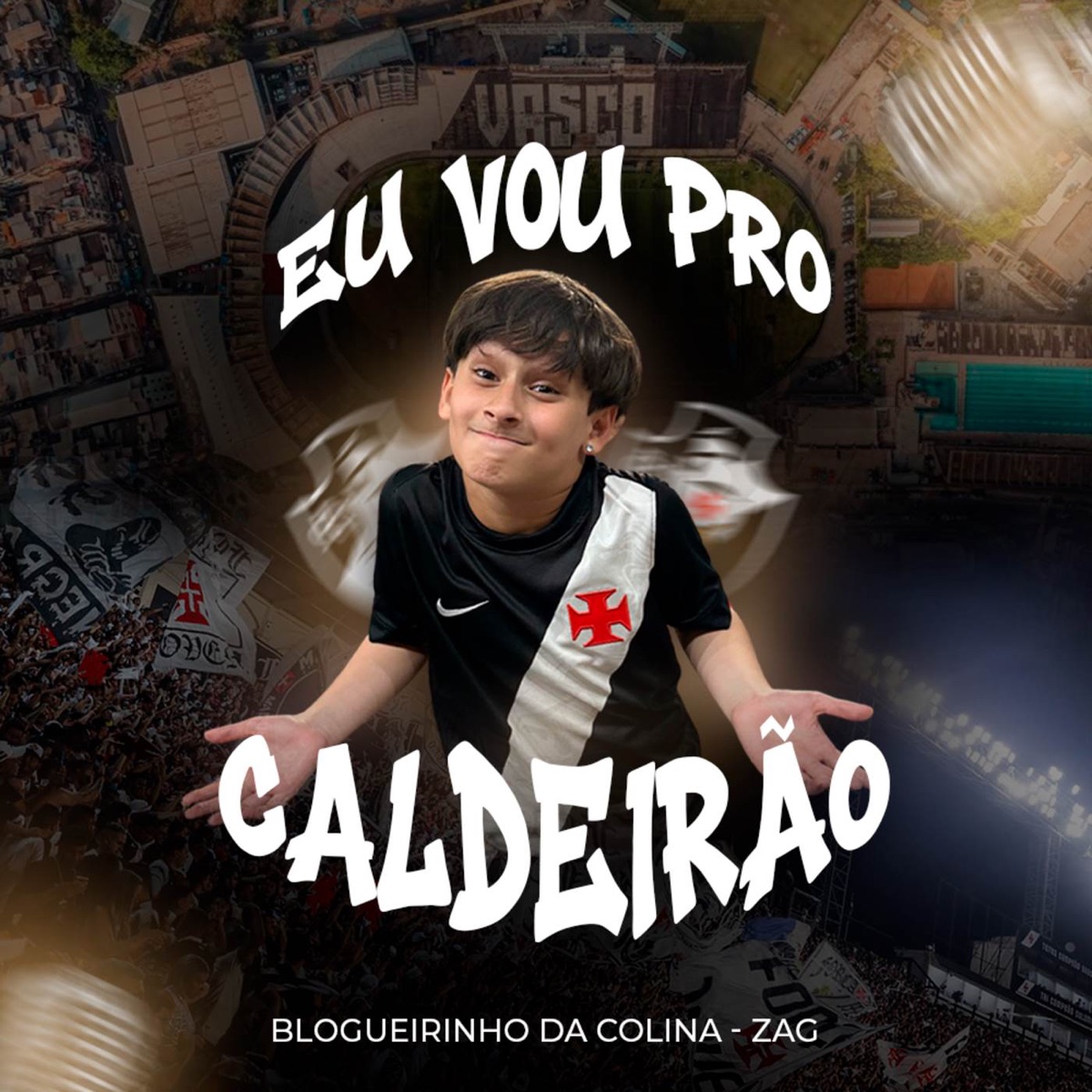 Eu vou pro caldeirão - Single by Blogueirinho da Colina & ZAG album cover