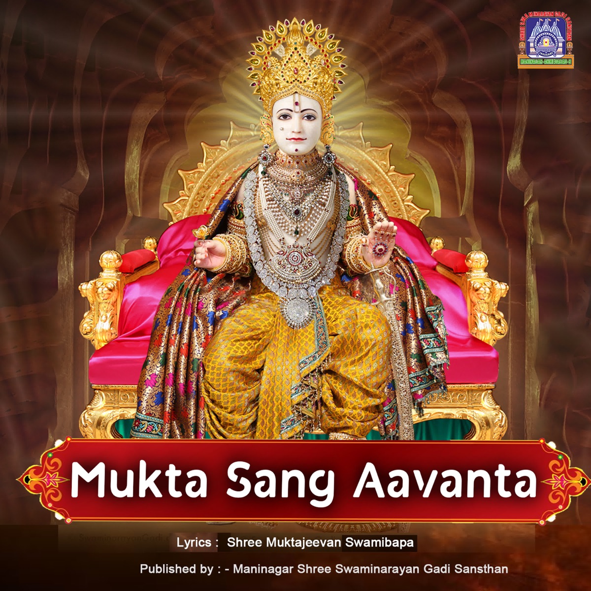 Mukta Sang Aavanta - Single by Swaminarayan Gadi, Purushottam Upadhyay & Hansa Dave album cover