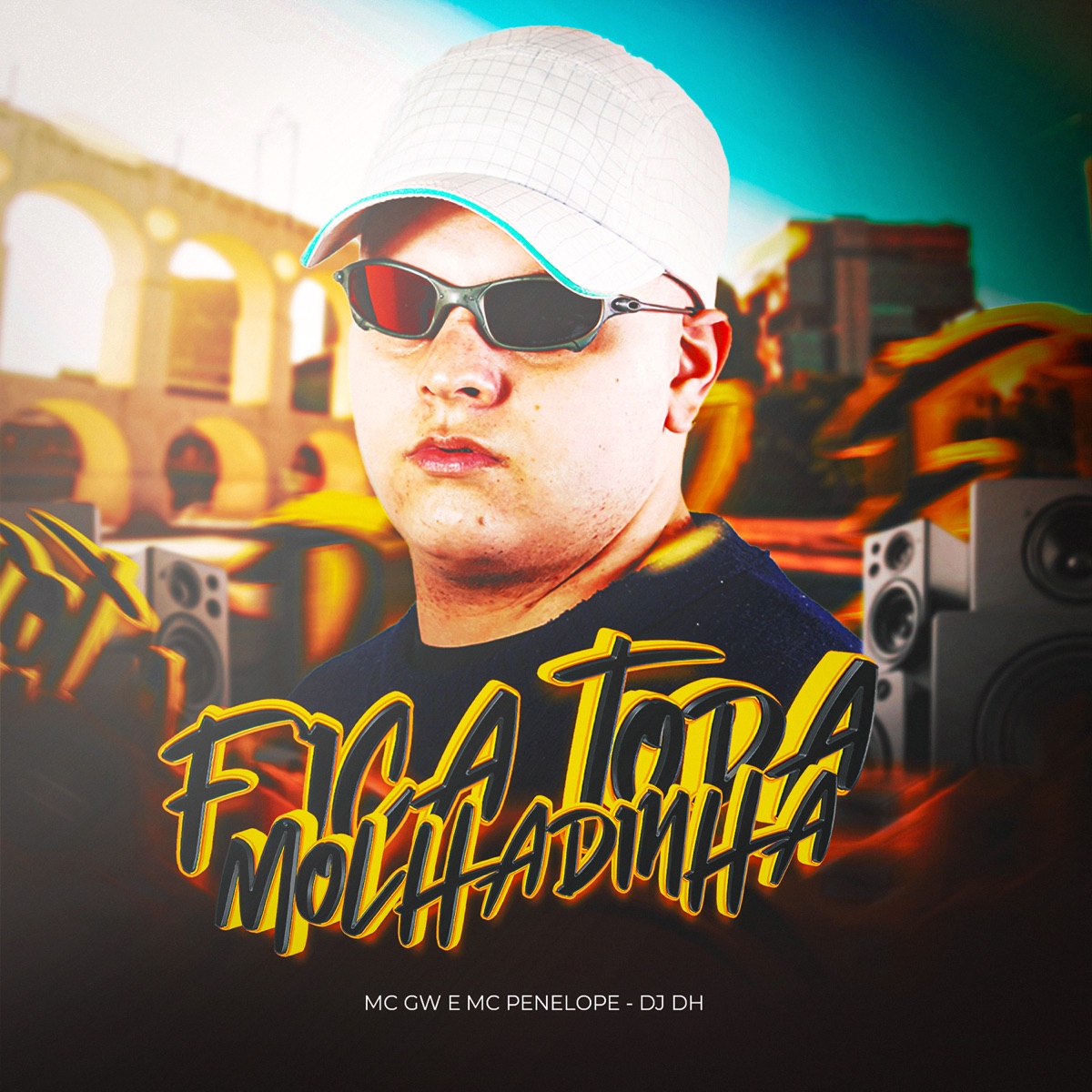 FICA TODA MOLHADINHA - Single by Mc Gw, DJ DH & MC PENELOPE album cover