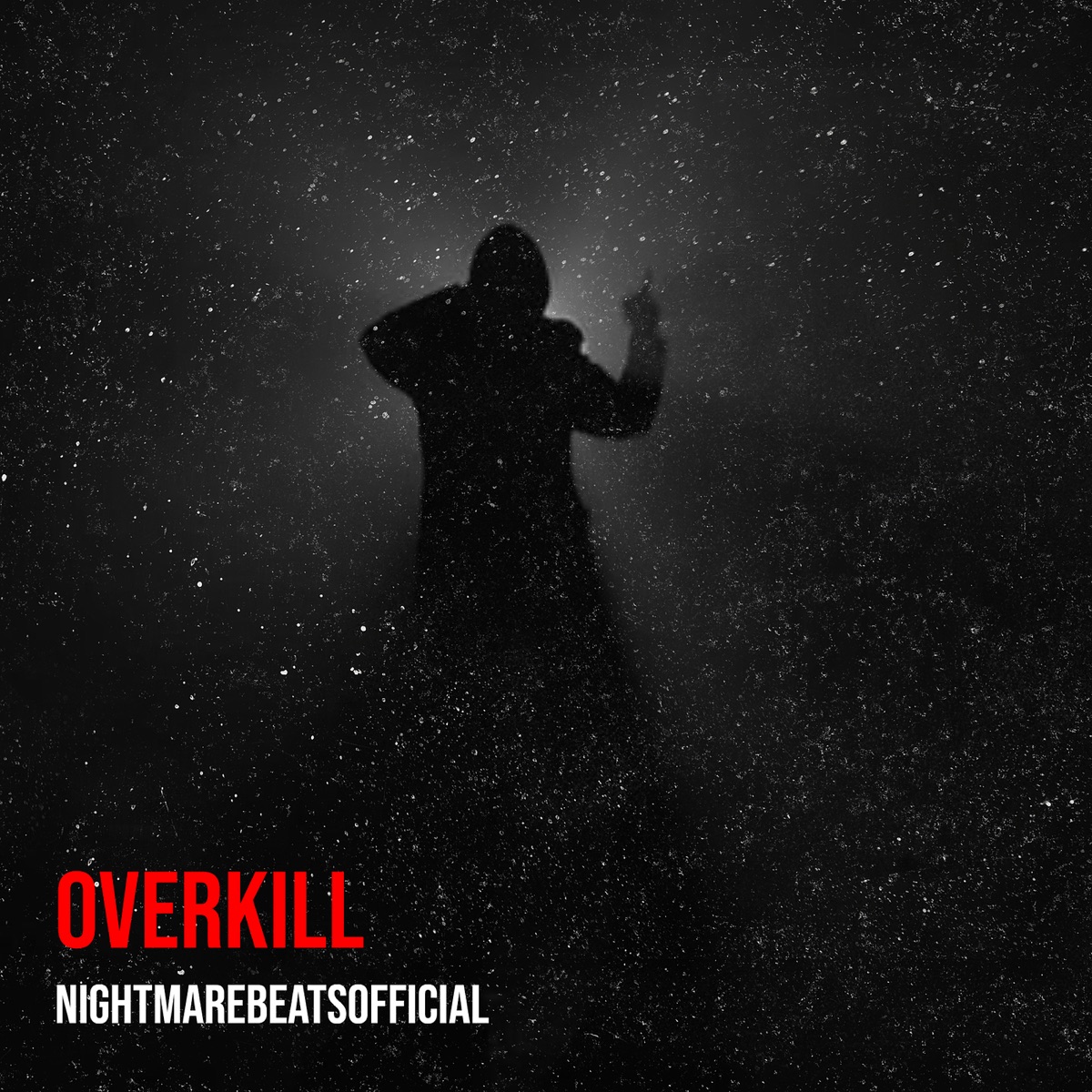Overkill - Single by NightmareBeatsOfficial album cover