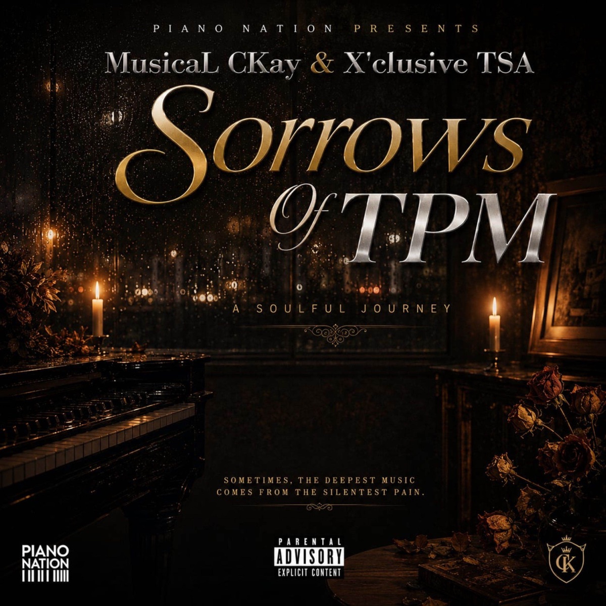 Sorrows Of TPM - Single by MusicaL CKay & X'clusive TSA album cover