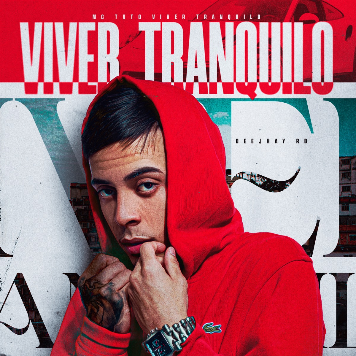 Viver Tranquilo - Single by MC Tuto & Deejay RB album cover