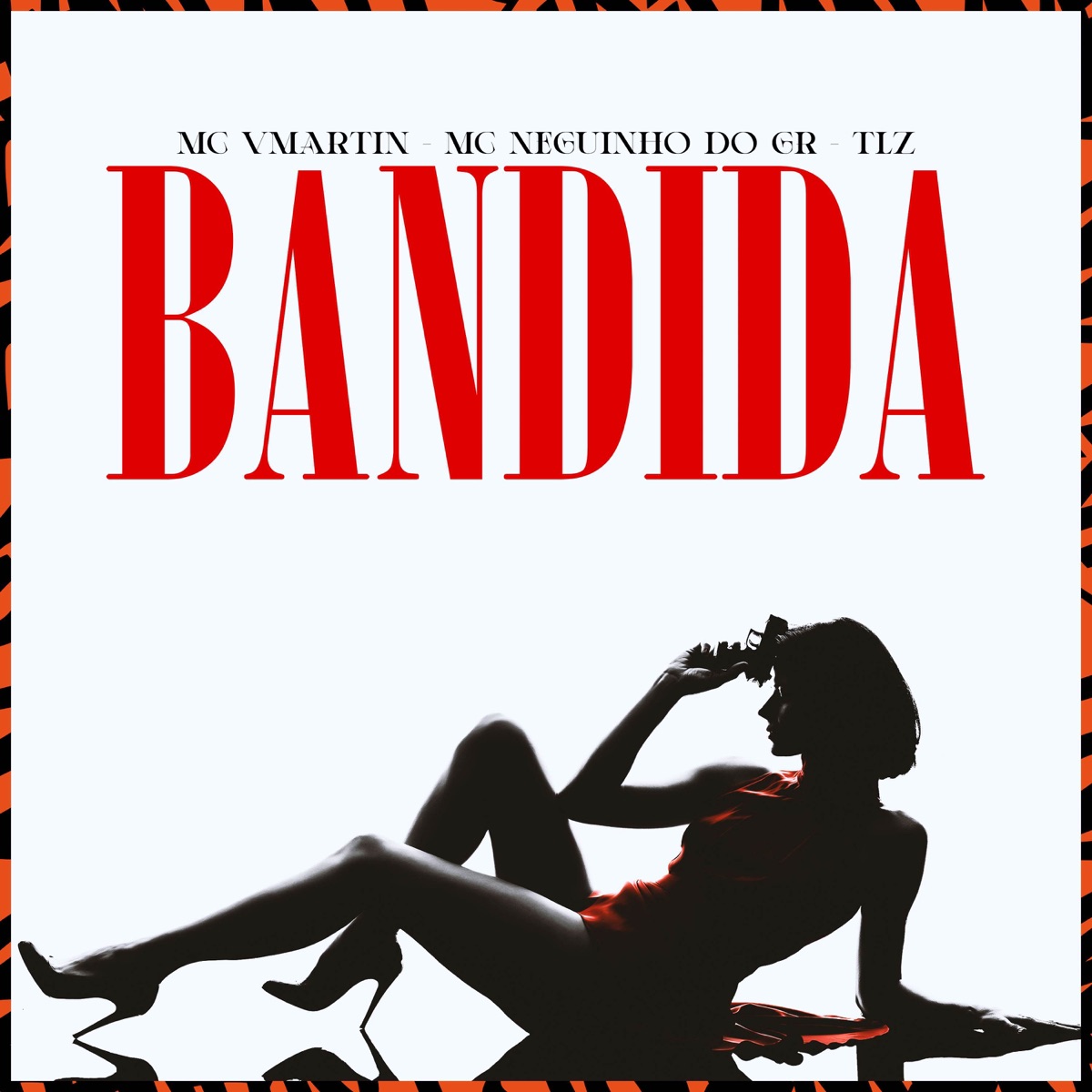 Bandida (feat. Vulgo AG ZO & Léozão MC) - Single by MC Vmartin, TLZ & Mc neguinho do gr album cover