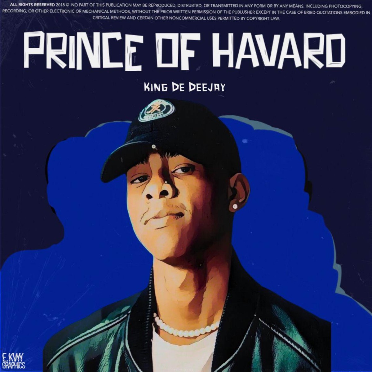 Prince Of Havard by King De Deejay album cover