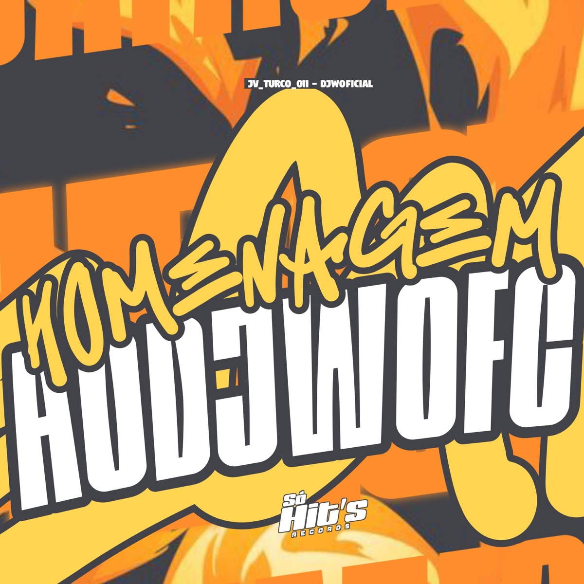 Homenagem ao DJWOFC - Single by JV_TURCO_011 & Djwoficial album cover
