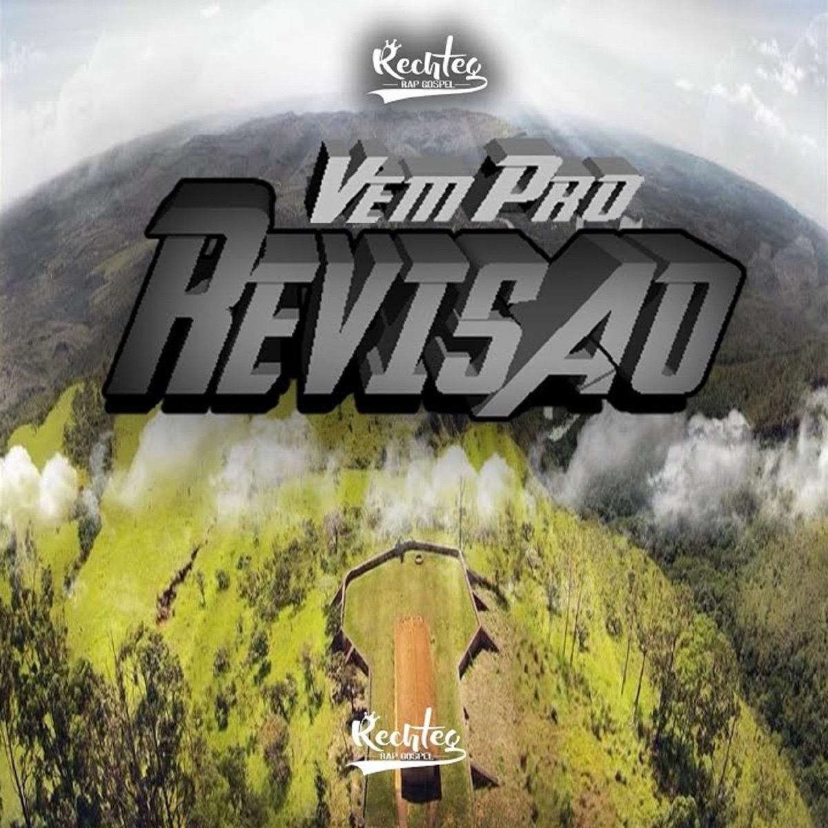 Vem pro Revisão - Single by Rechteg album cover