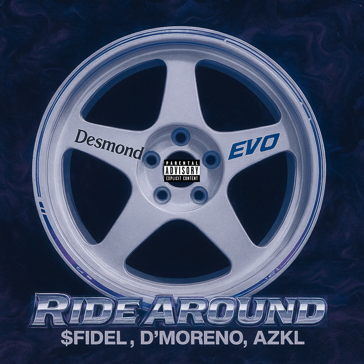 RIDE AROUND (feat. AZKL & D'Moreno) - Single by $Fidel album cover