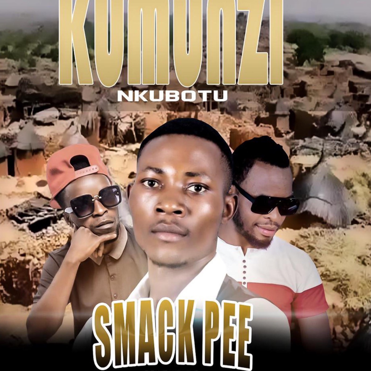 Kumunzi Nkubotu (feat. Alifatiq & KING YC) - Single by Smack Pee album cover