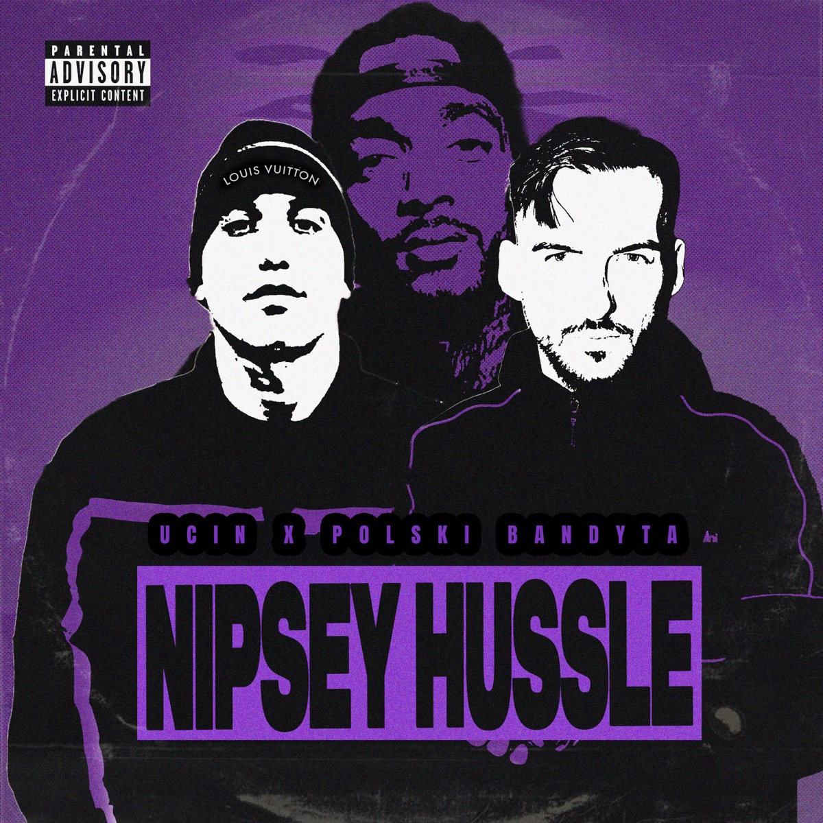 NIPSEY HUSSLE - Single by Ucin, Polski Bandyta & Lot808 album cover