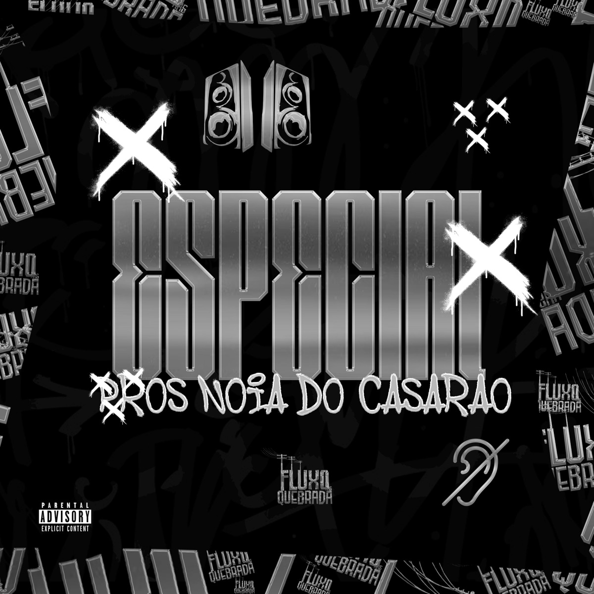 ESPECIAL PROS NOIA DO CASARÃO - Single by RAPHAANJOS, MC VN Cria, Mc Mary Maii & Fluxo Nas Quebradas album cover