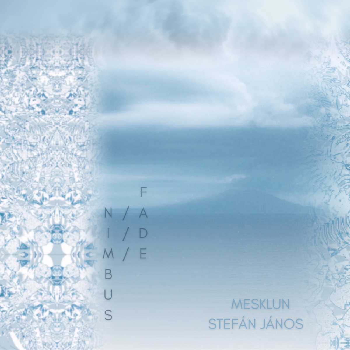 Nimbus//Fade (feat. Janos Stefan) - Single by Mesklun album cover