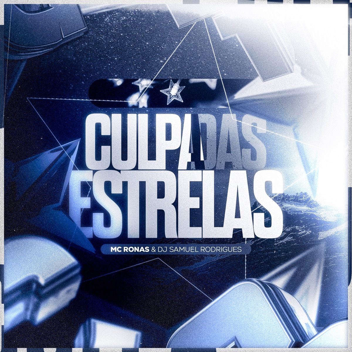 Culpa das Estrelas - Single by Mc Ronas album cover