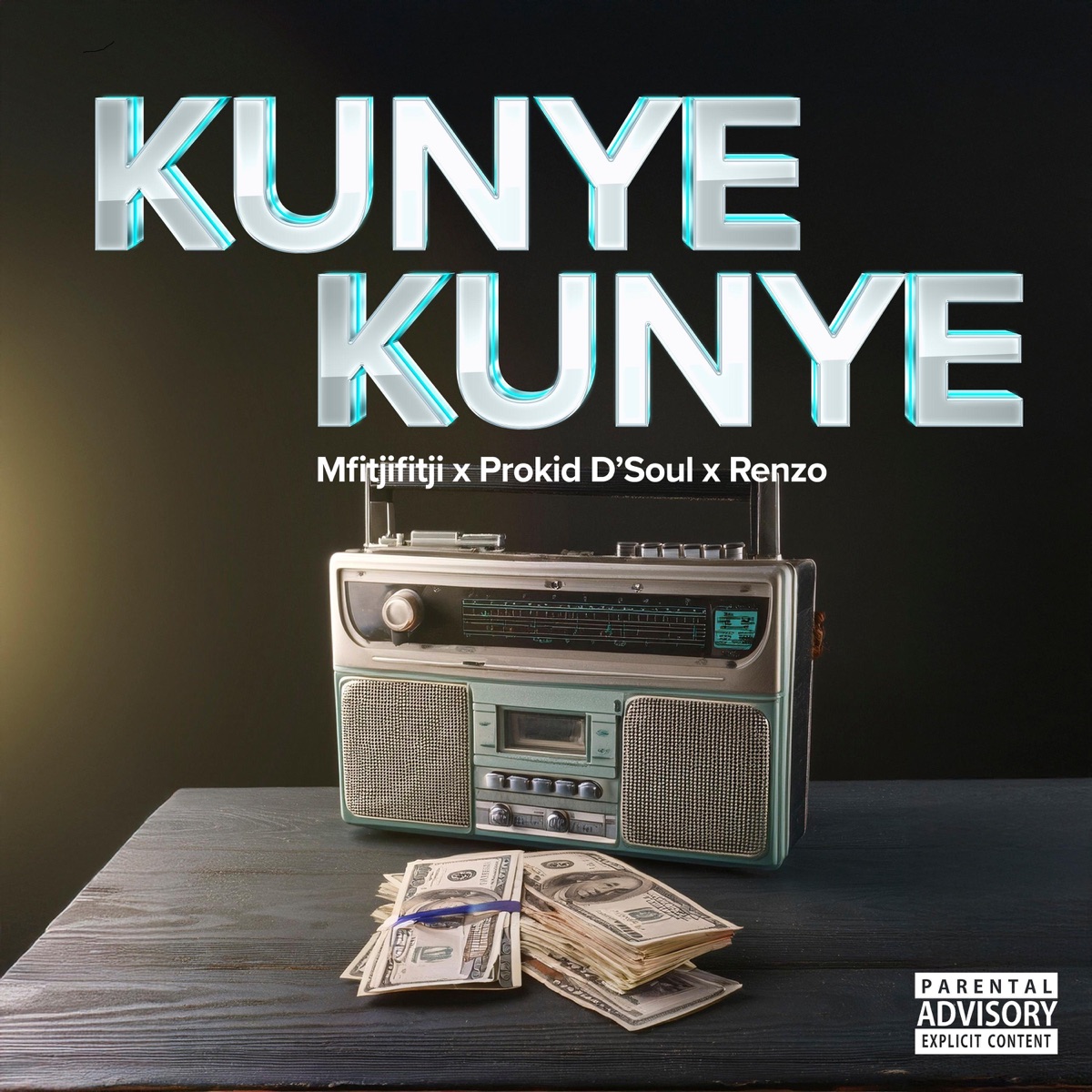 Kunye Kunye (feat. Prokid D'Soul & Renzo) - Single by Mfitjifitji album cover