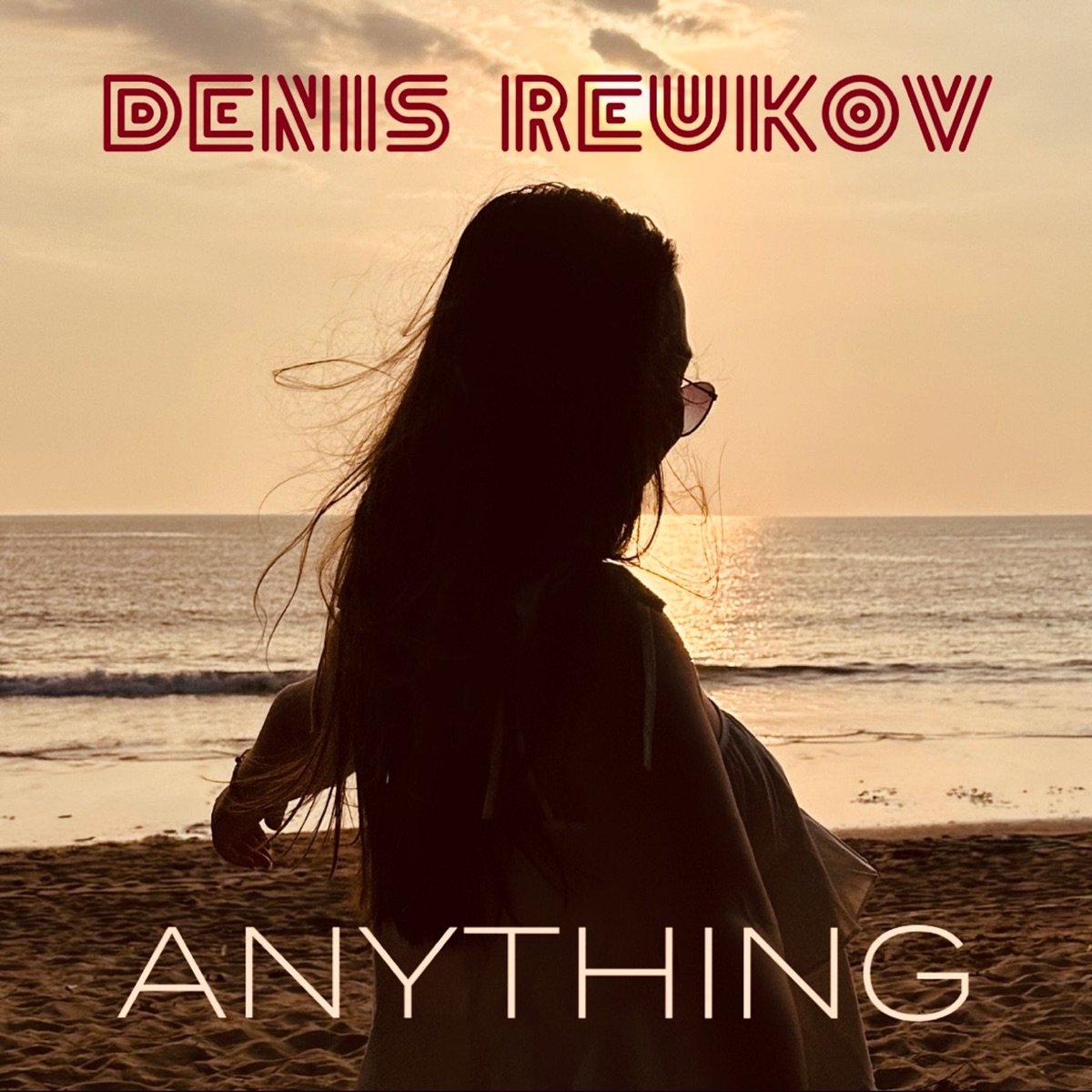 Anything - Single by Denis Reukov album cover
