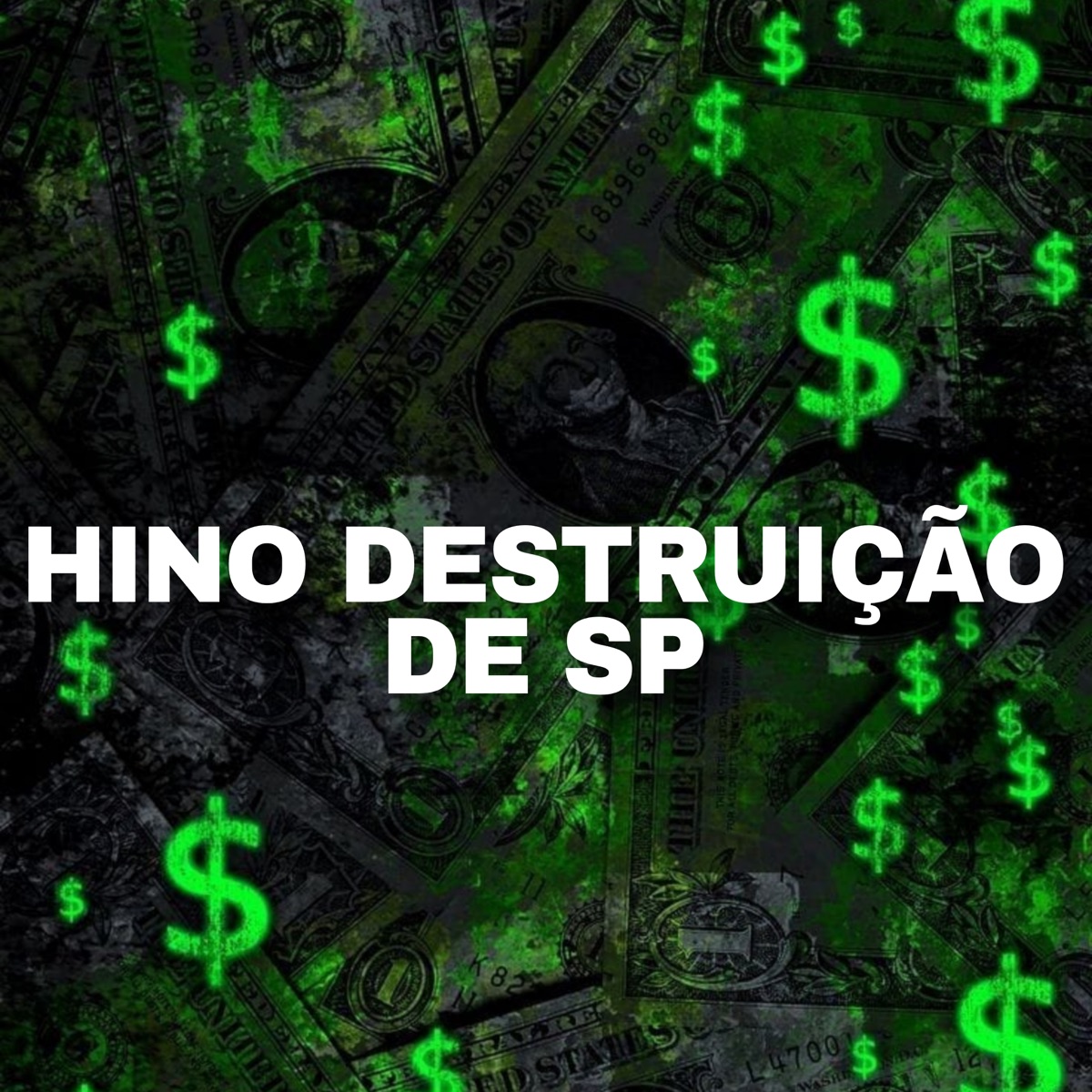 Hino destruição De Sp - Single by DJ KIKITO album cover