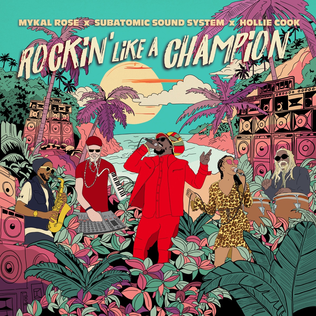 Rockin' Like a Champion by Mykal Rose, Subatomic Sound System & Hollie Cook album cover