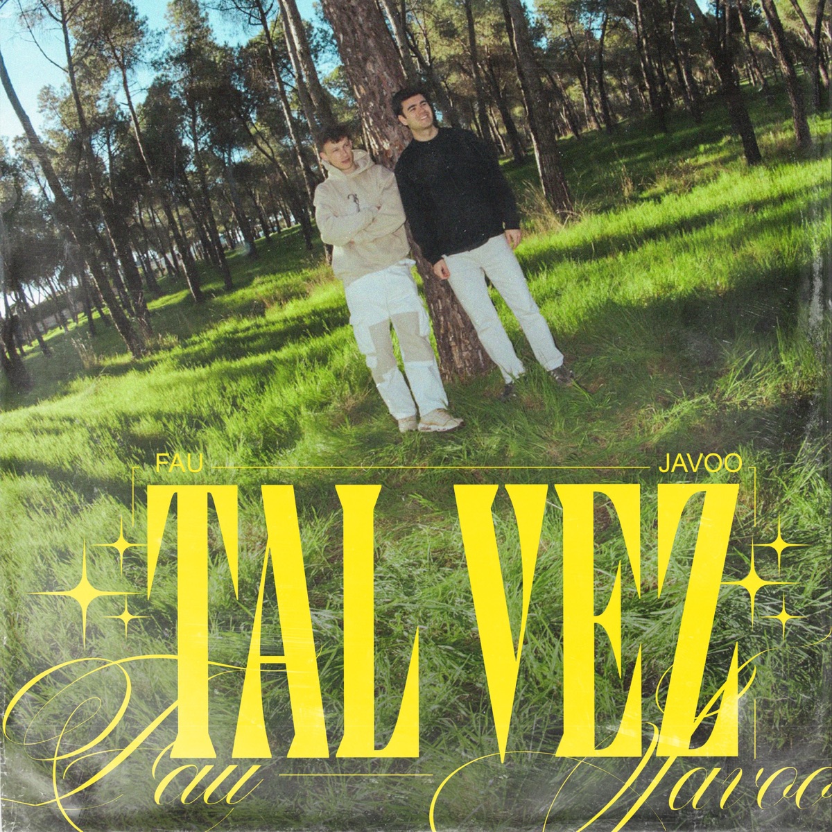 Tal Vez - Single by Fau & Javoo album cover