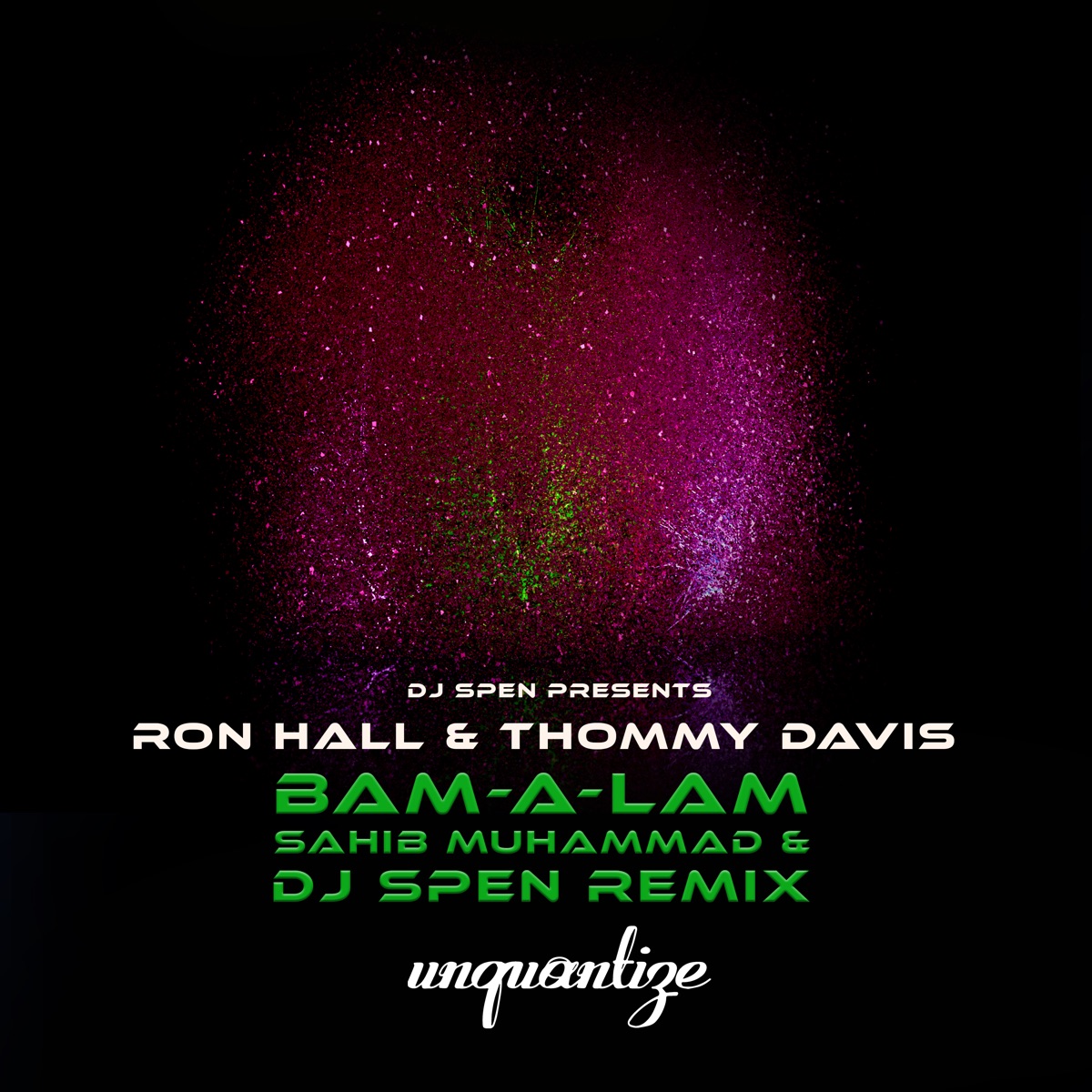Bam - A - Lam (Sahib Muhammad & DJ Spen Remixes) - EP by Ron Hall & Thommy Davis album cover