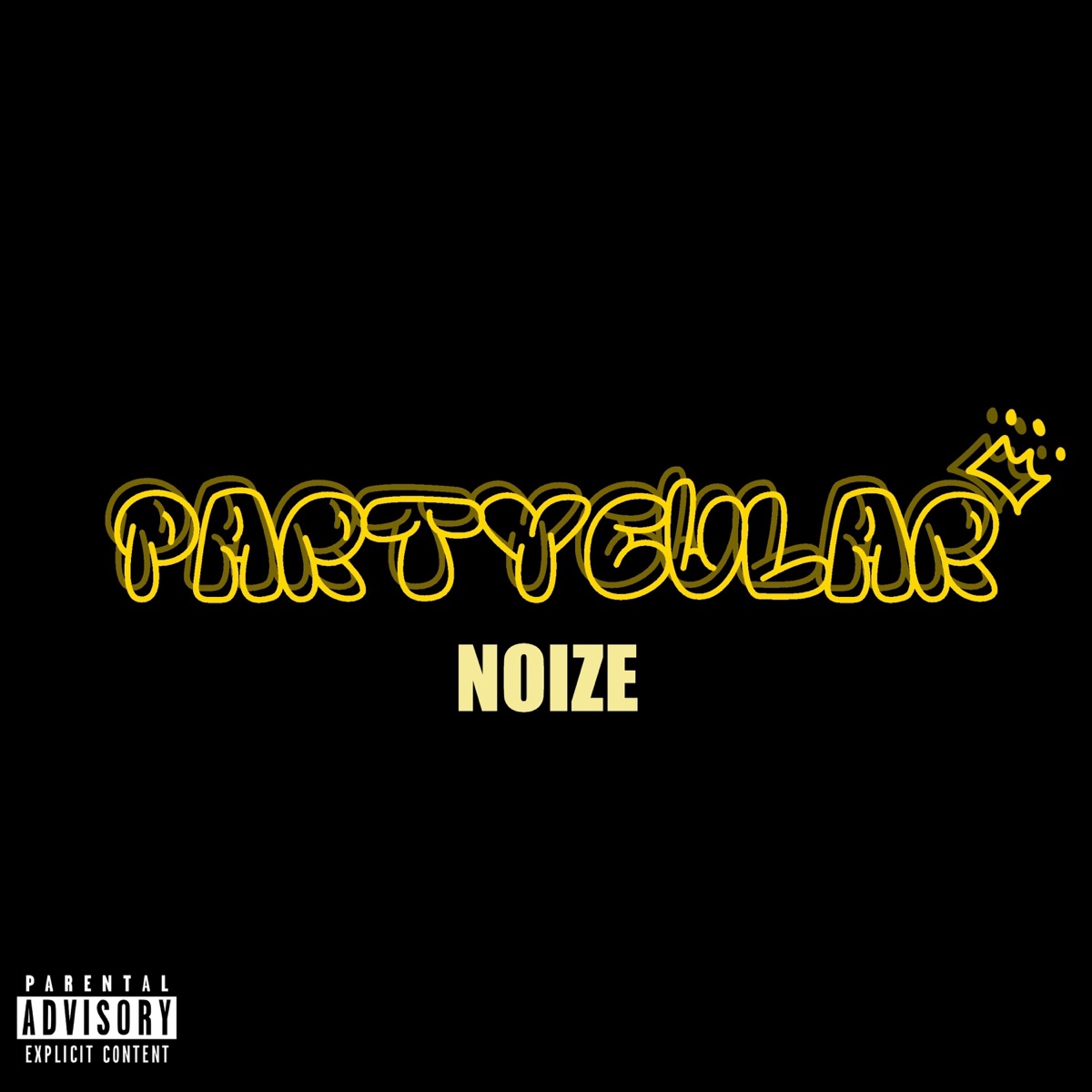 Partycular - Single by NOIZE album cover
