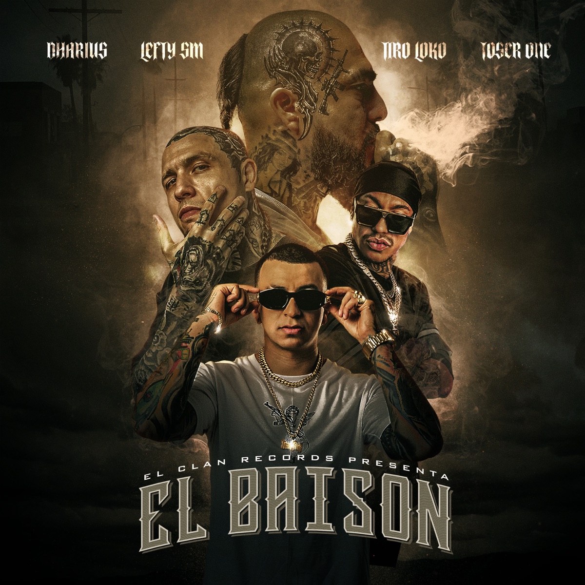 El Baisón (feat. Toser One) - Single by Dharius, Lefty Sm & Tiro Loko album cover