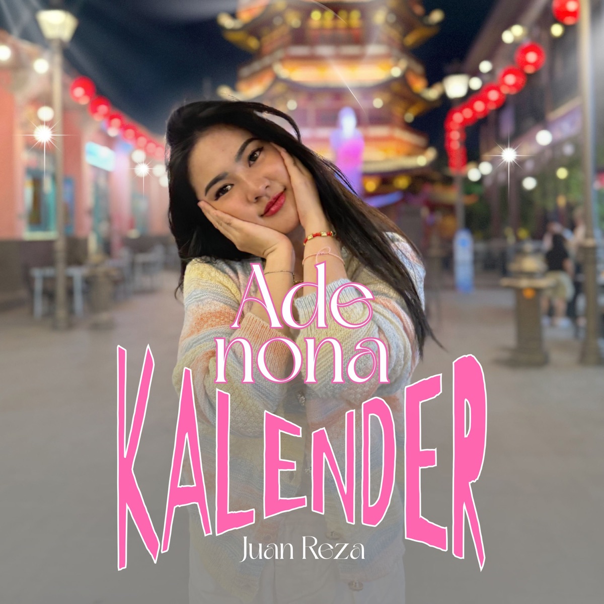 ADE NONA KALENDER - Single by Juan Reza album cover