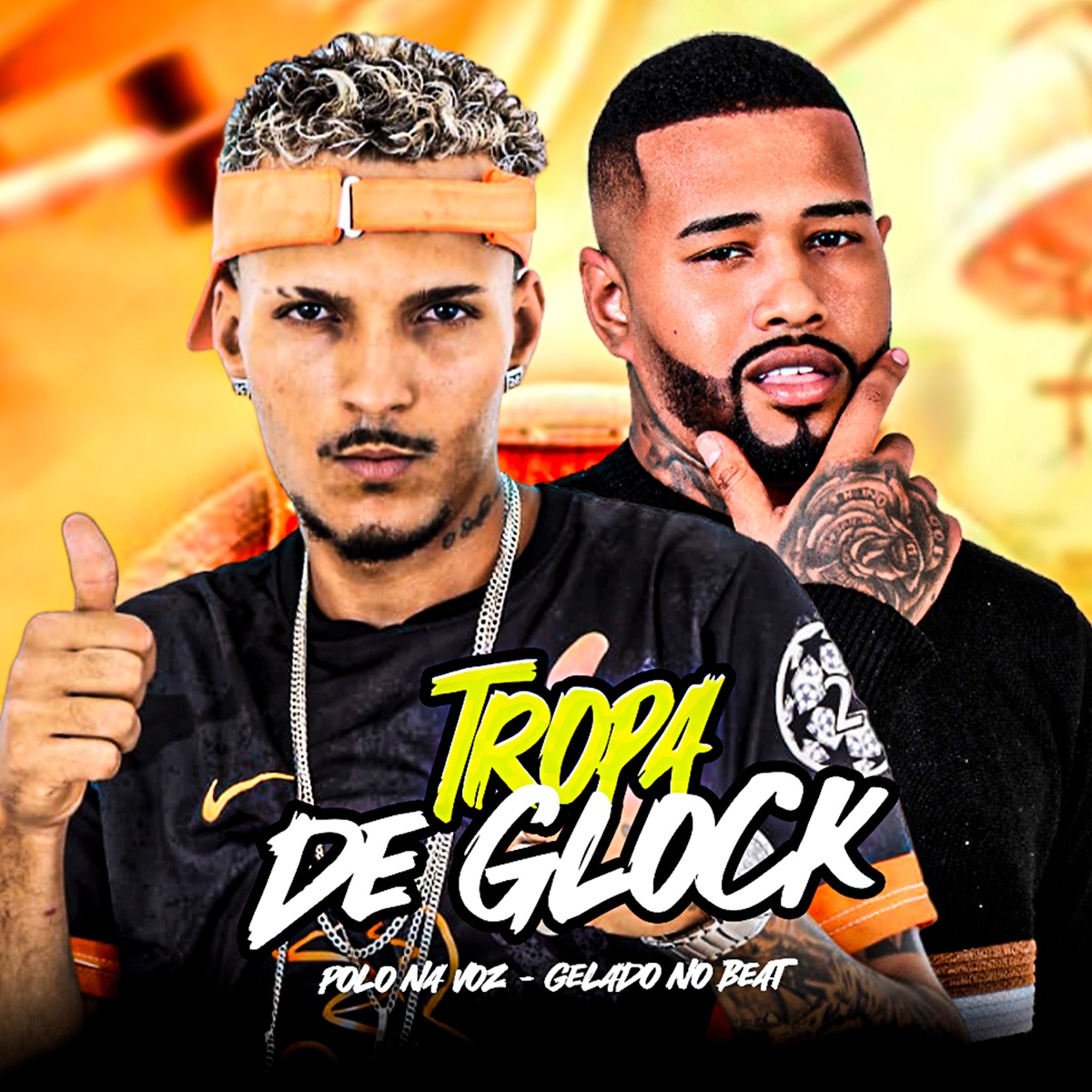 Tropa de Glock - Single by Polo na voz & Gelado no Beat album cover