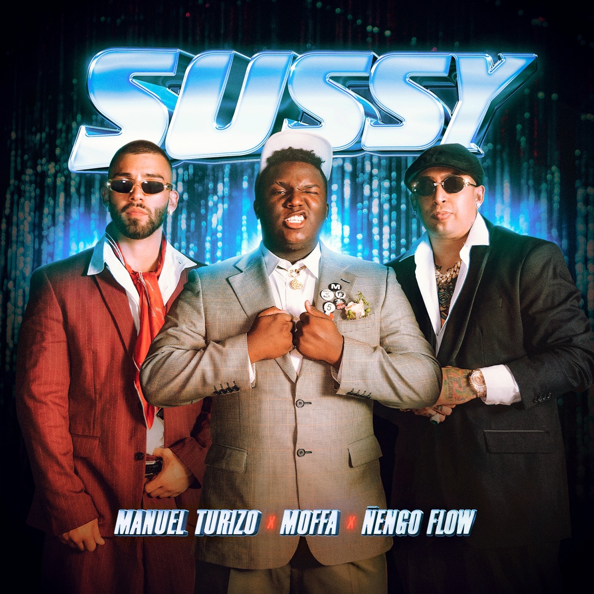 Sussy - Single by Moffa, Manuel Turizo & Ñengo Flow album cover