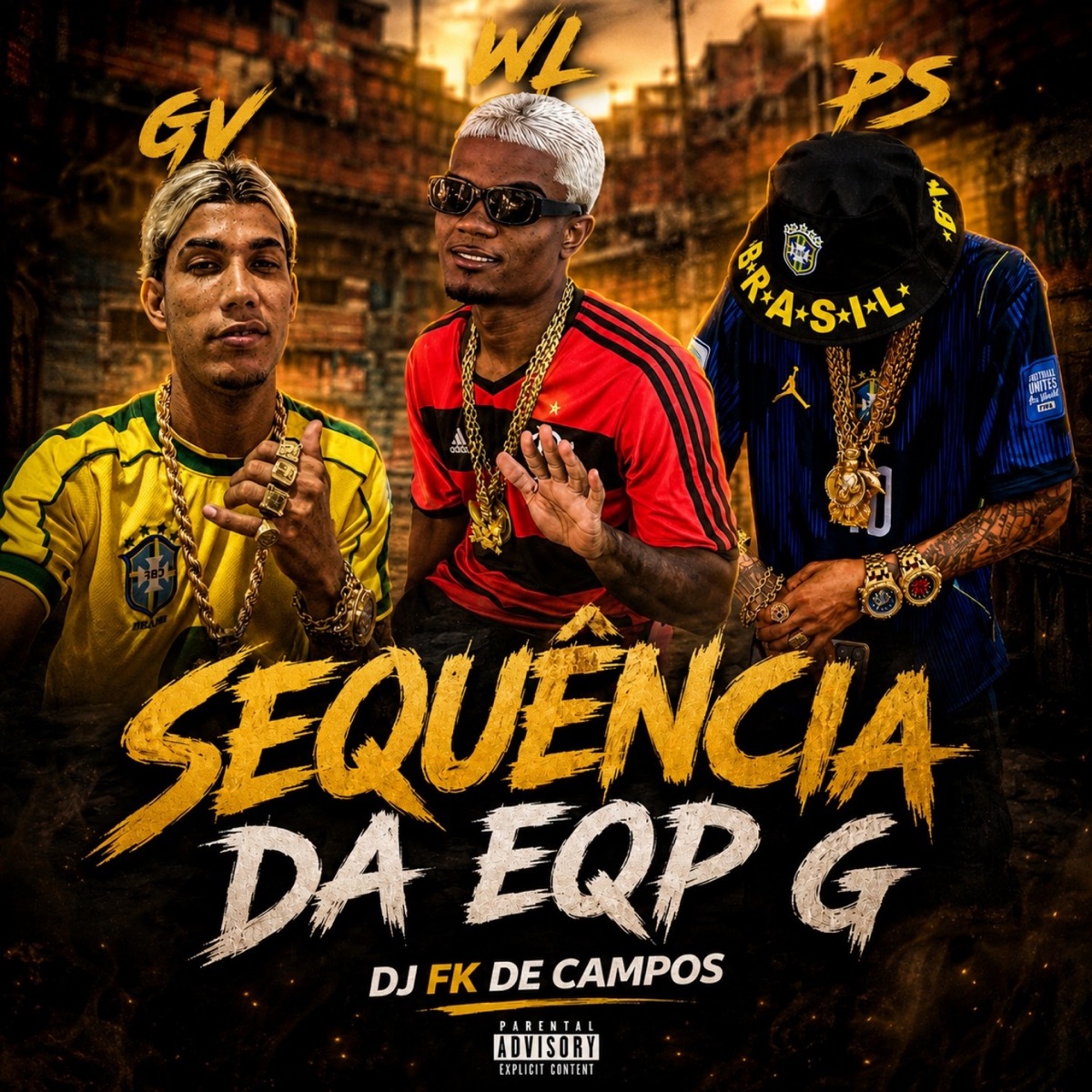 Sequência da Eqp g (feat. GV, Ps & WL) - Single by AL FXP DE CAMPOS 022 & DJ FK DE CAMPOS album cover