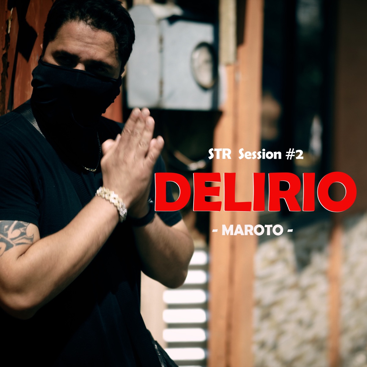 Str Session #2 - Delirio - Single by Maroto album cover