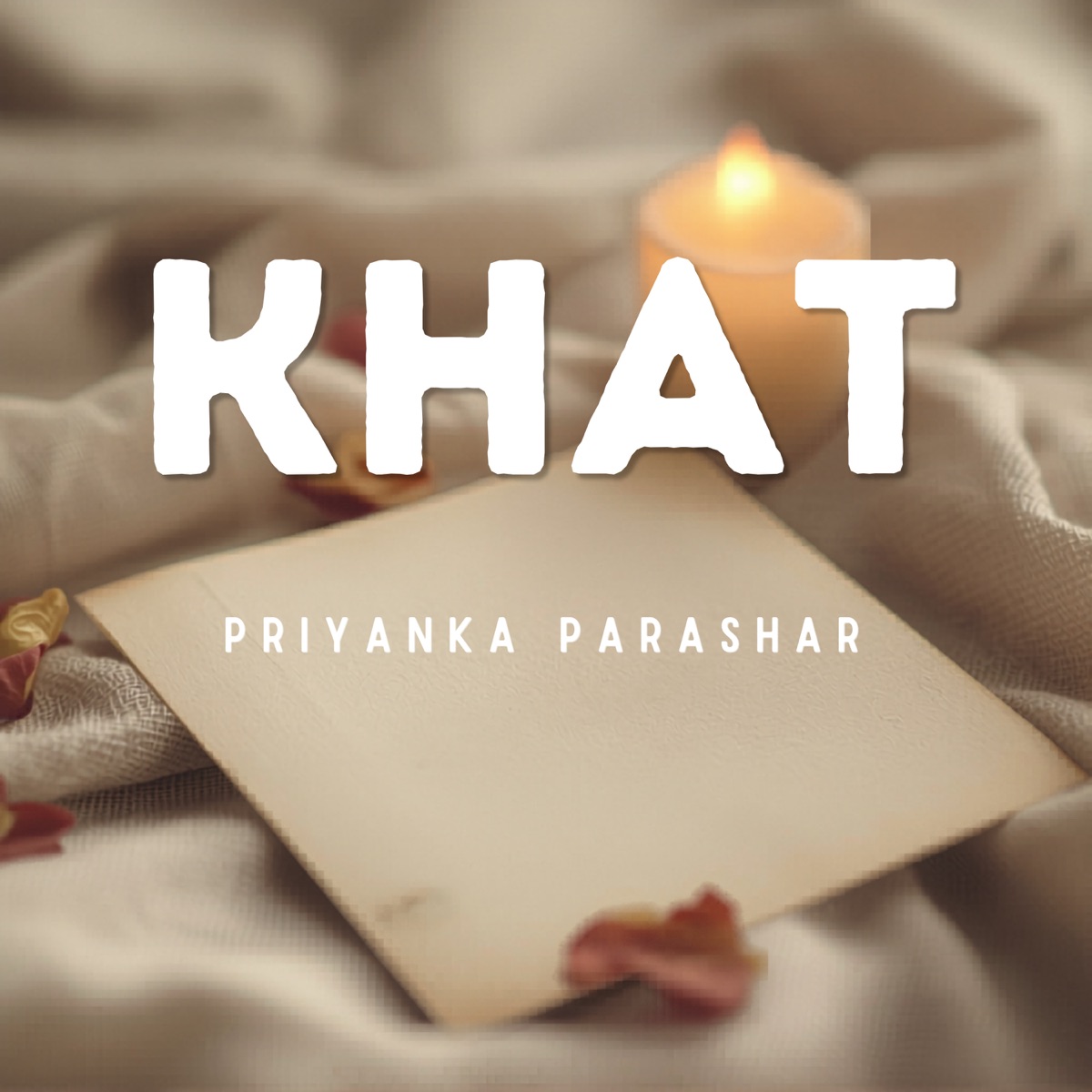 KHAT - Single by Priyanka Parashar album cover