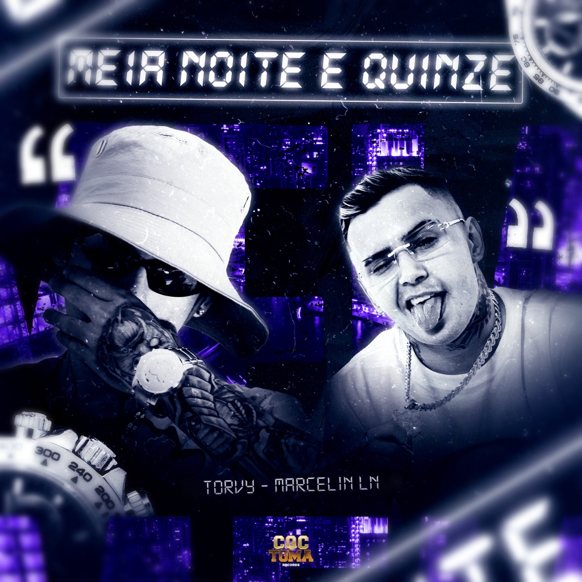 Meia Noite e Quinze - Single by Marcelin LN & Torvy album cover