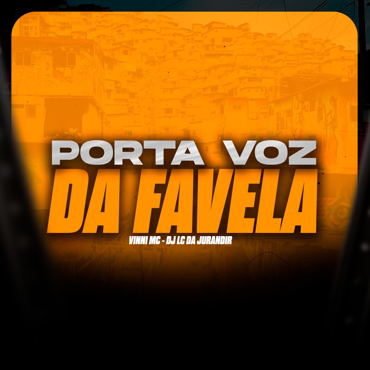 Porta Voz da Favela - Single by Vinni MC album cover
