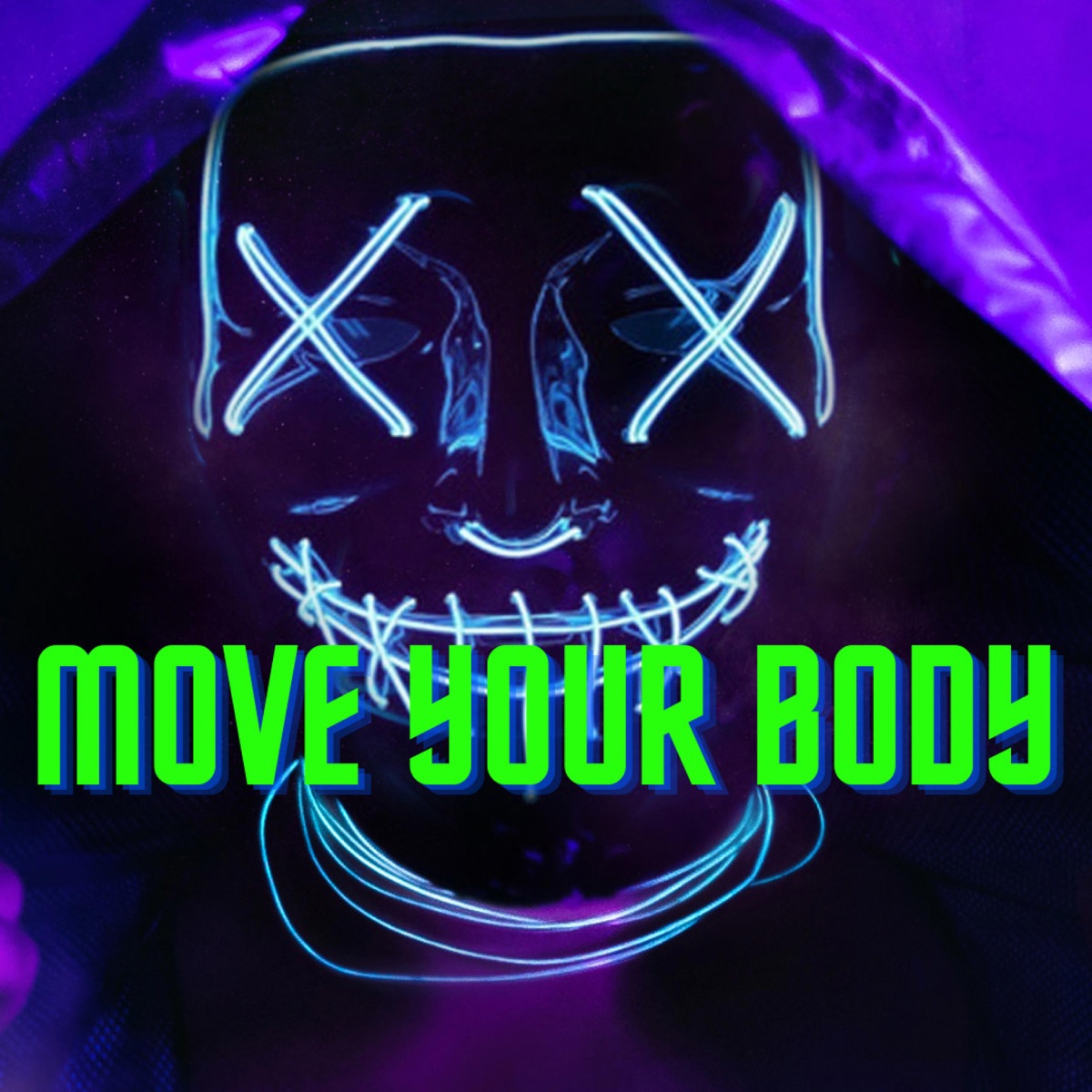 Move Your Body - Single by FESTA STATUS album cover