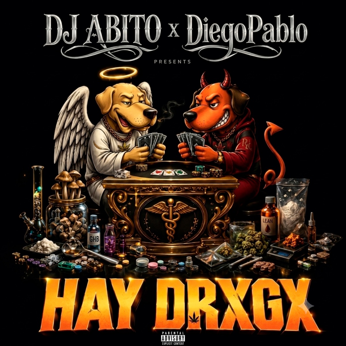 HAY DRXGX - Single by DJ ABITO & Diego Pablo album cover