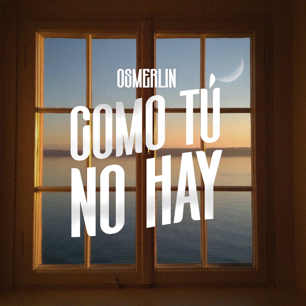 Como Tú No Hay - Single by Osmerlin album cover