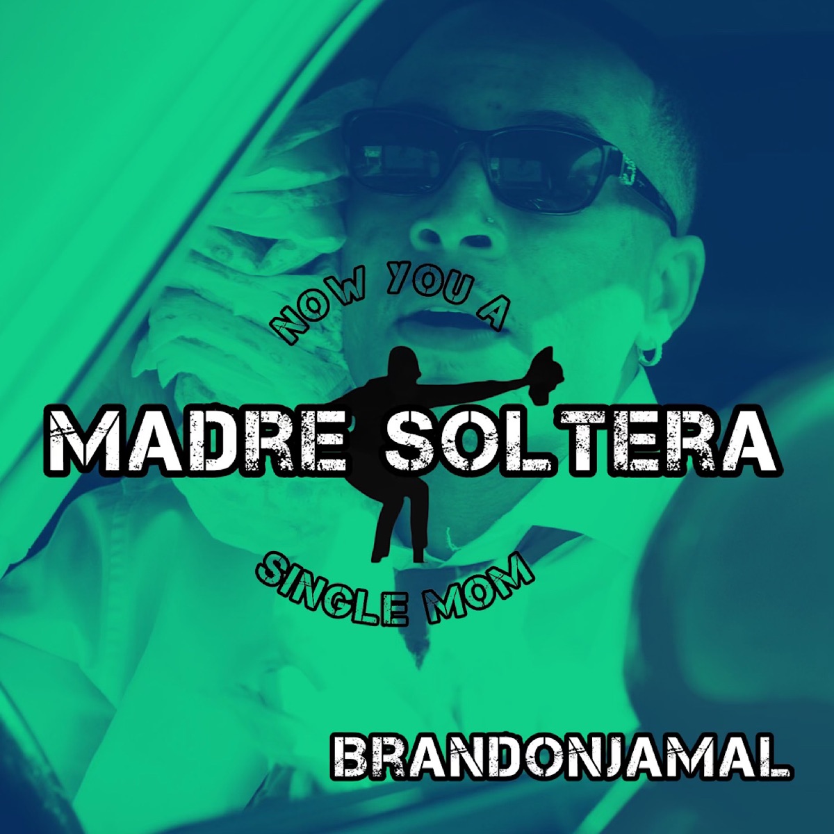 Madre Soltera - Single by brandonjamal album cover