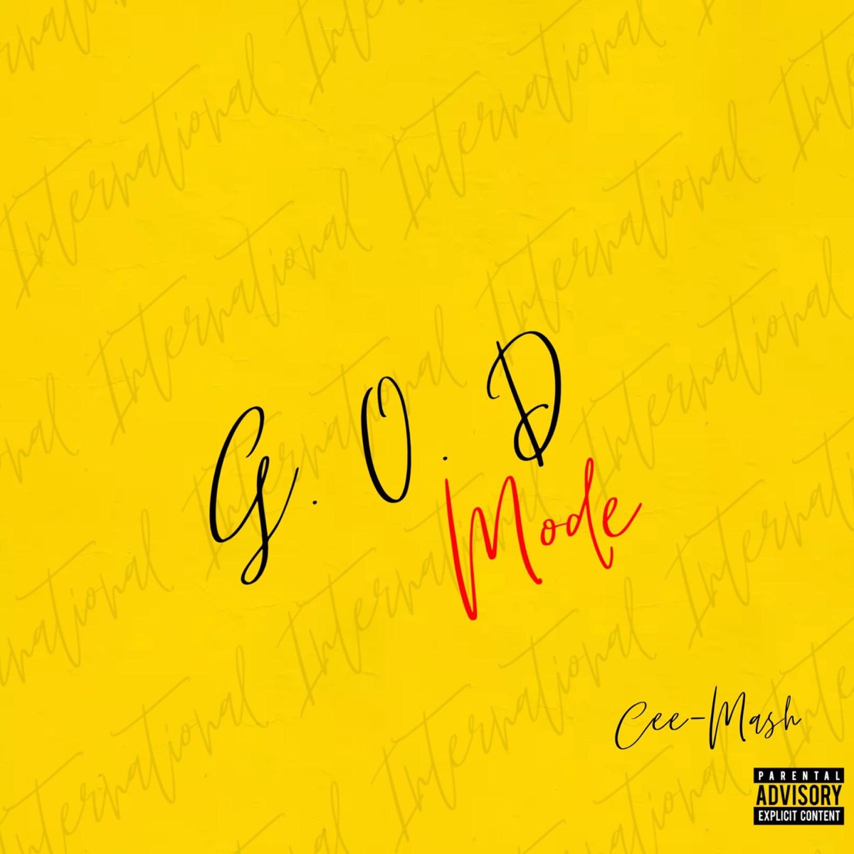 G.O.D Mode International by Cee-Mash album cover