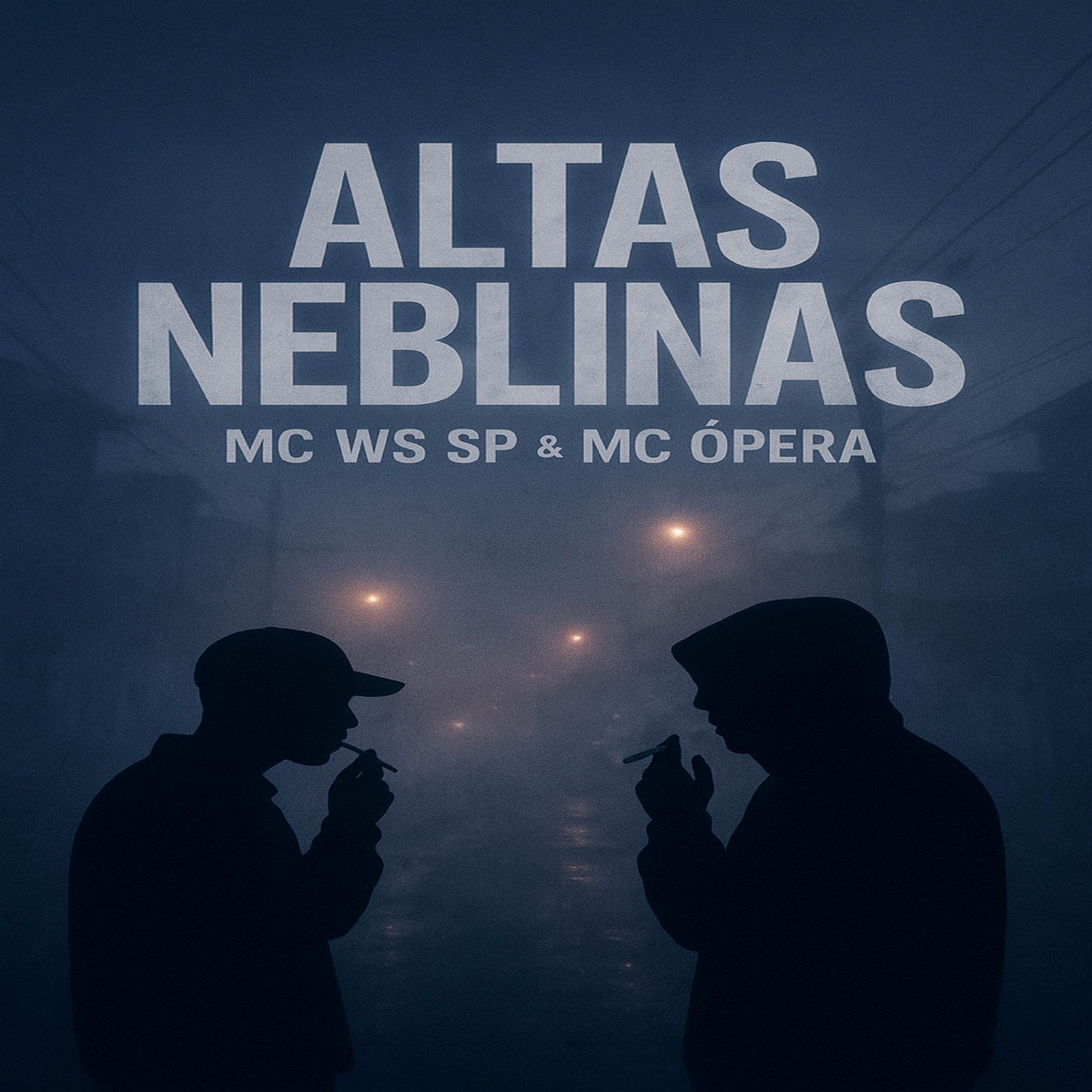 ALTAS NEBLINAS (feat. MC ÓPERA) - Single by MC WS SP album cover