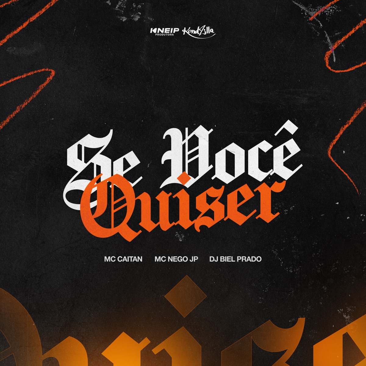 Se Você Quiser - Single by Mc CAITAN, DJ BIEL PRADO & MC Nego JP album cover