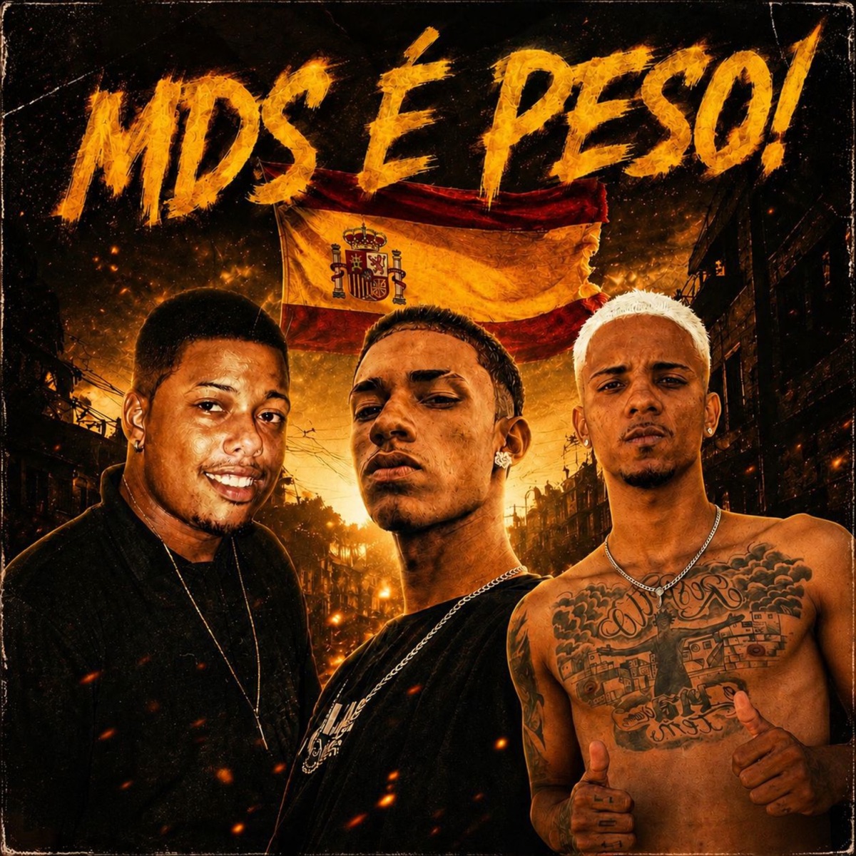 Mds É Peso - Single by BM27, OgTeuBala & MC Dany album cover