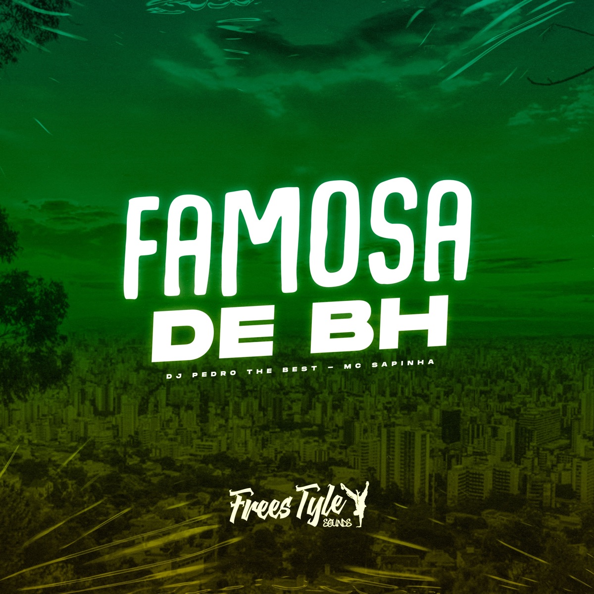 Famosa de Bh (Eletrofunk) - Single by djpedrothebest, Mc Sapinha & FreesTyle Sounds album cover
