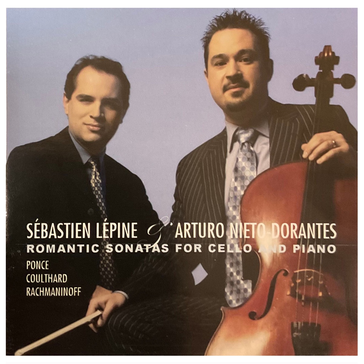 Romantic Sonatas for Cello and Piano: Rachmaninoff - Ponce - Coulthard by Sebastien Lepine & Arturo Nieto-Dorantes album cover