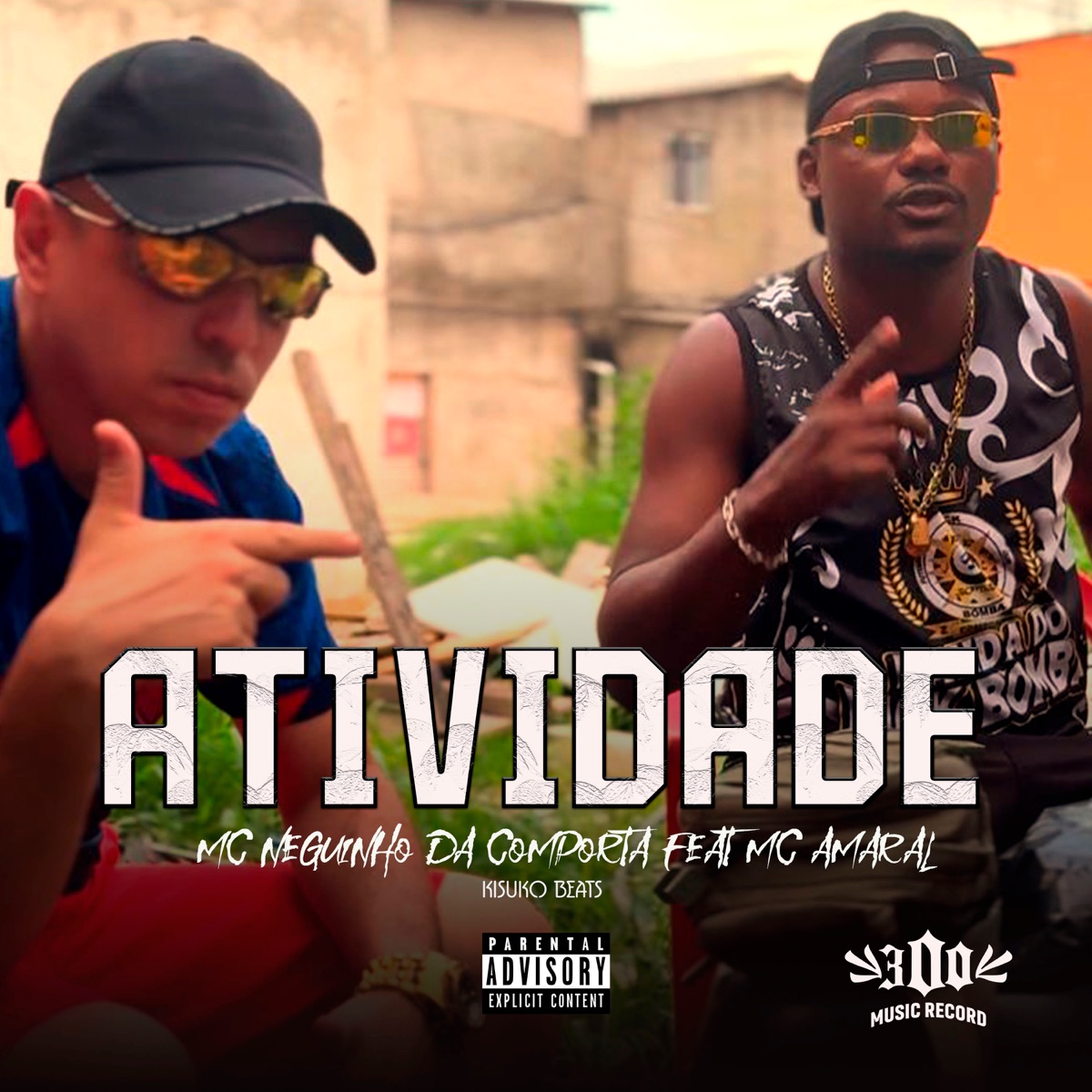 Atividade (feat. MC Amaral) - Single by Mc Neguinho Da Comporta album cover