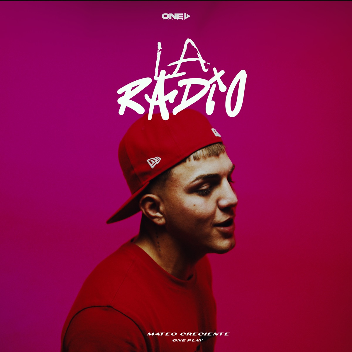 La Radio - Single by Mateo Creciente & ONE PLAY album cover