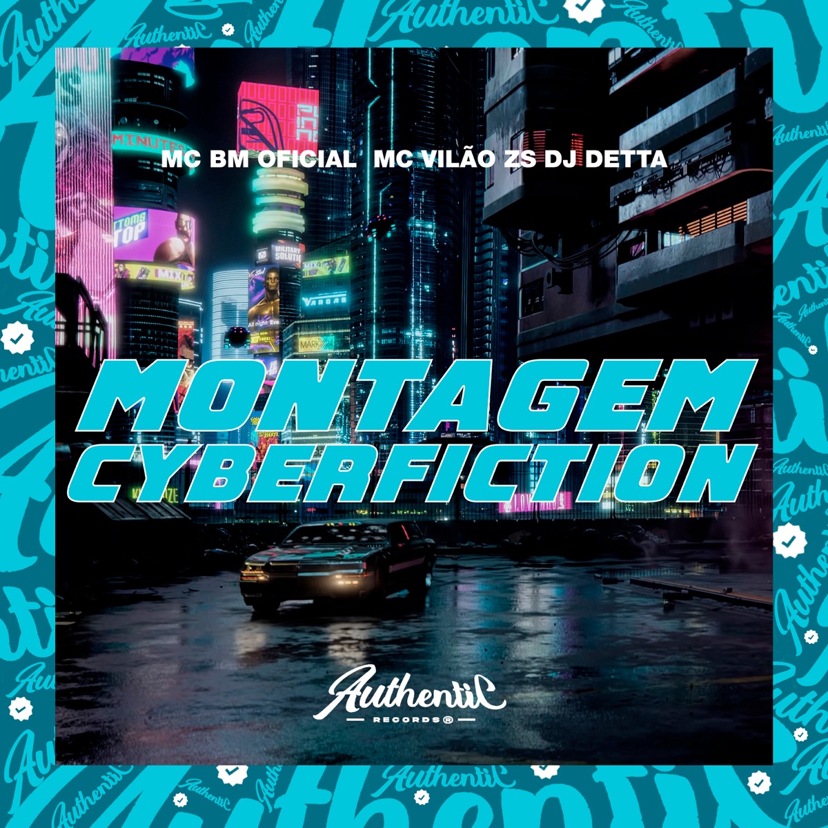 Montagem Cyberfiction (feat. MC BM OFICIAL) - Single by MC Vilão ZS & Dj Detta album cover