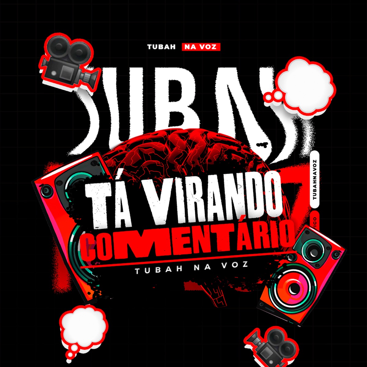Tá Virando Comentário - Single by MC Tubah album cover