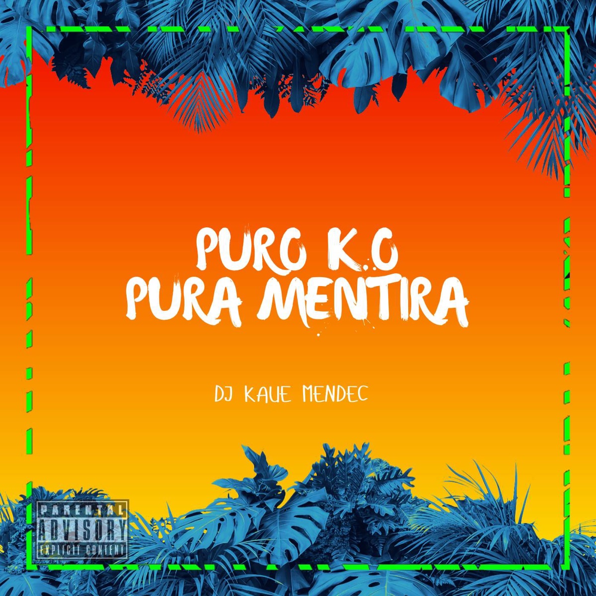Puro K.O x Pura Mentira - Single by DJ Mendes album cover